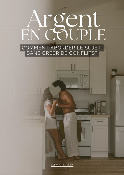Guide Ultime - Parler d'Argent en Couple
